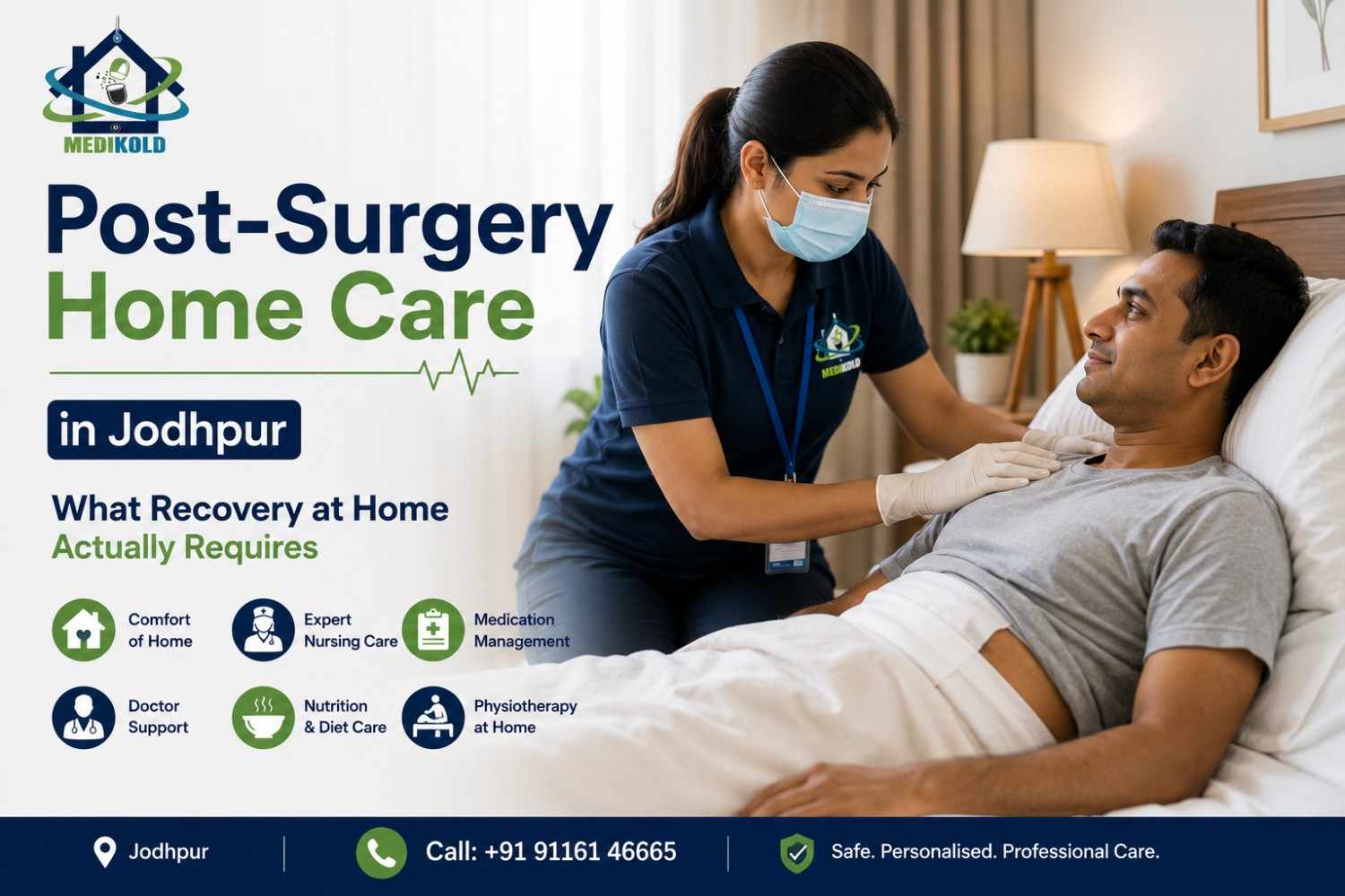 Post-Surgery Home Care in Jodhpur: What Recovery at Home Actually Requires cover image