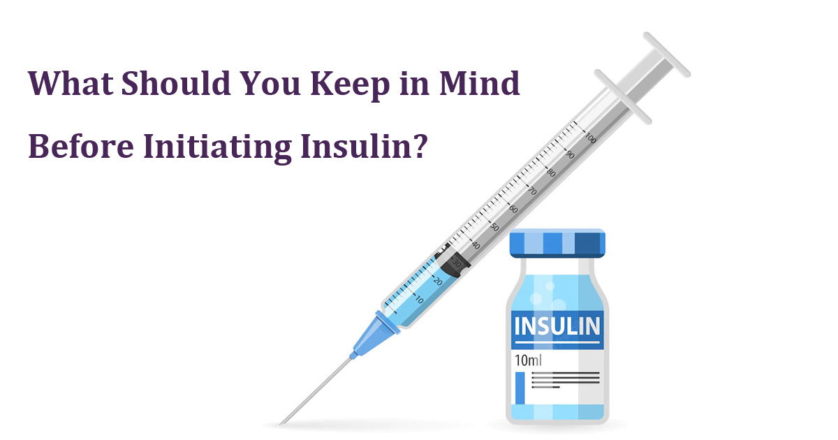 Initiating Insulin